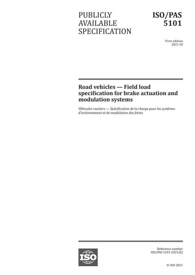 ISO/PAS 5101:2021 - Road vehicles -- Field load specification for brake actuation and modulation systems