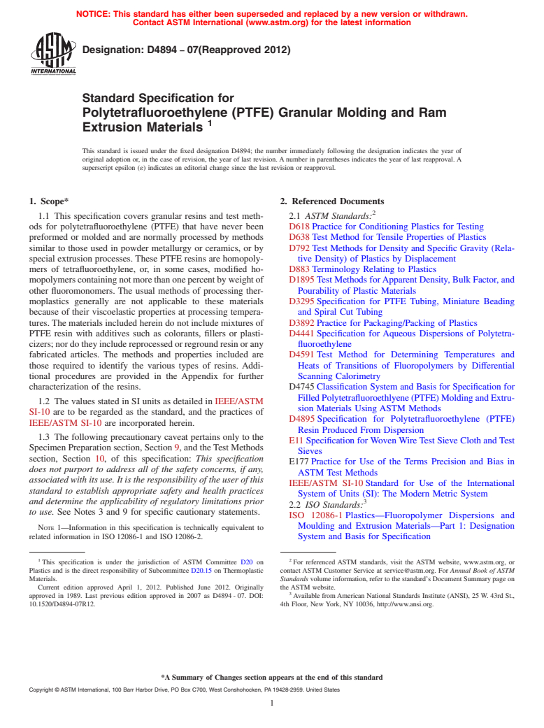 ASTM D4894-07(2012) - Standard Specification for Polytetrafluoroethylene (PTFE) Granular Molding and Ram Extrusion Materials