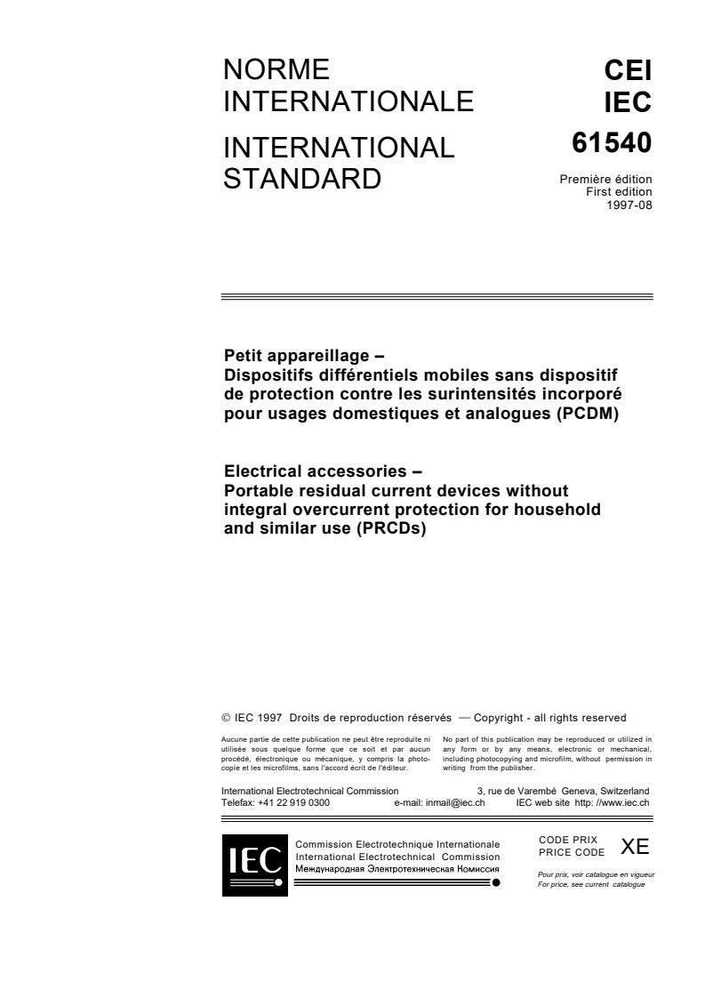 IEC 61540:1997 - Electrical accessories - Portable residual current devices without integral overcurrent protection for household and similar use (PRCDs)