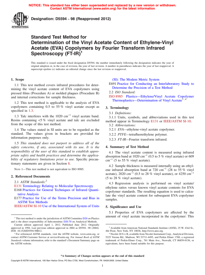 ASTM D5594-98(2012) - Standard Test Method for  Determination of the Vinyl Acetate Content of Ethylene-Vinyl Acetate (EVA) Copolymers by Fourier Transform Infrared Spectroscopy (FT-IR)