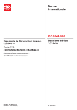 ISO 9241-920:2024 - Ergonomie de l'interaction homme-système — Partie 920: Interactions tactiles et haptiques
Released:11. 10. 2024 - Page 1 preview