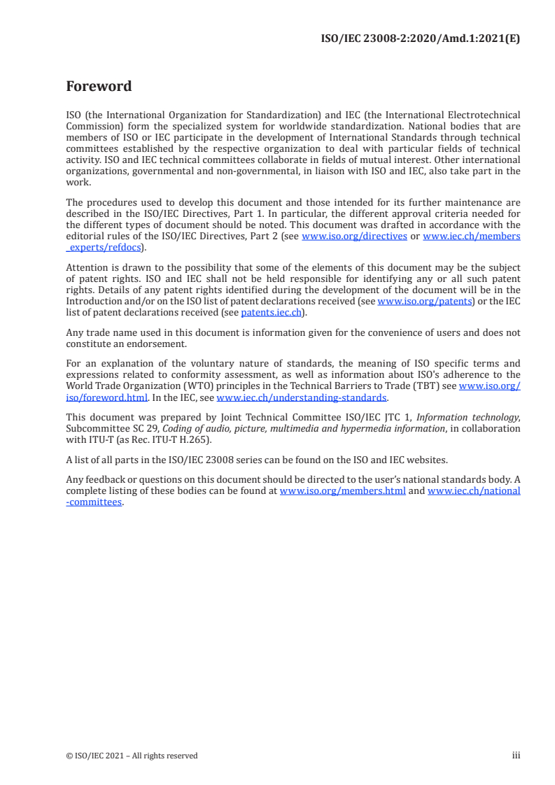 ISO/IEC 23008-2:2020/Amd 1:2021 ISO/IEC 23008-2:2020/Amd 1:2021 - Information technology — High efficiency coding and media delivery in heterogeneous environments — Part 2: High efficiency video coding — Amendment 1: Shutter interval information SEI message
Released:7/13/2021