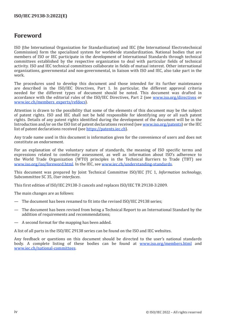 ISO/IEC 29138-3:2022 ISO/IEC 29138-3:2022 - Information technology — User interface accessibility — Part 3: Requirements and recommendations on user needs mapping
Released:5/13/2022 - Page 4 preview