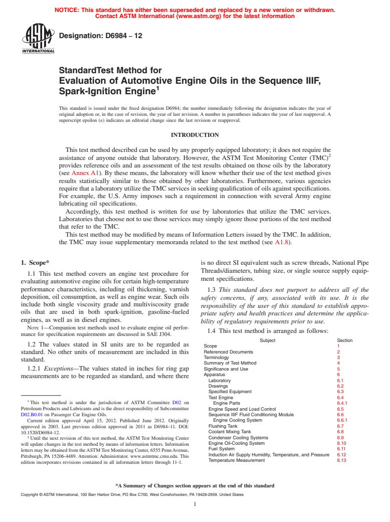 ASTM D6984-12 - Standard Test Method for Evaluation of Automotive Engine Oils in the Sequence IIIF, Spark-Ignition Engine