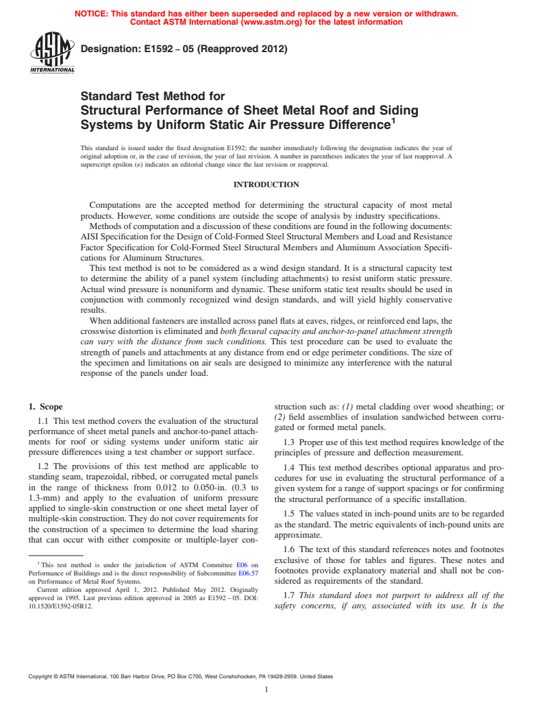 ASTM E1592-05(2012) - Standard Test Method for  Structural Performance of Sheet Metal Roof and Siding Systems by Uniform Static Air Pressure Difference