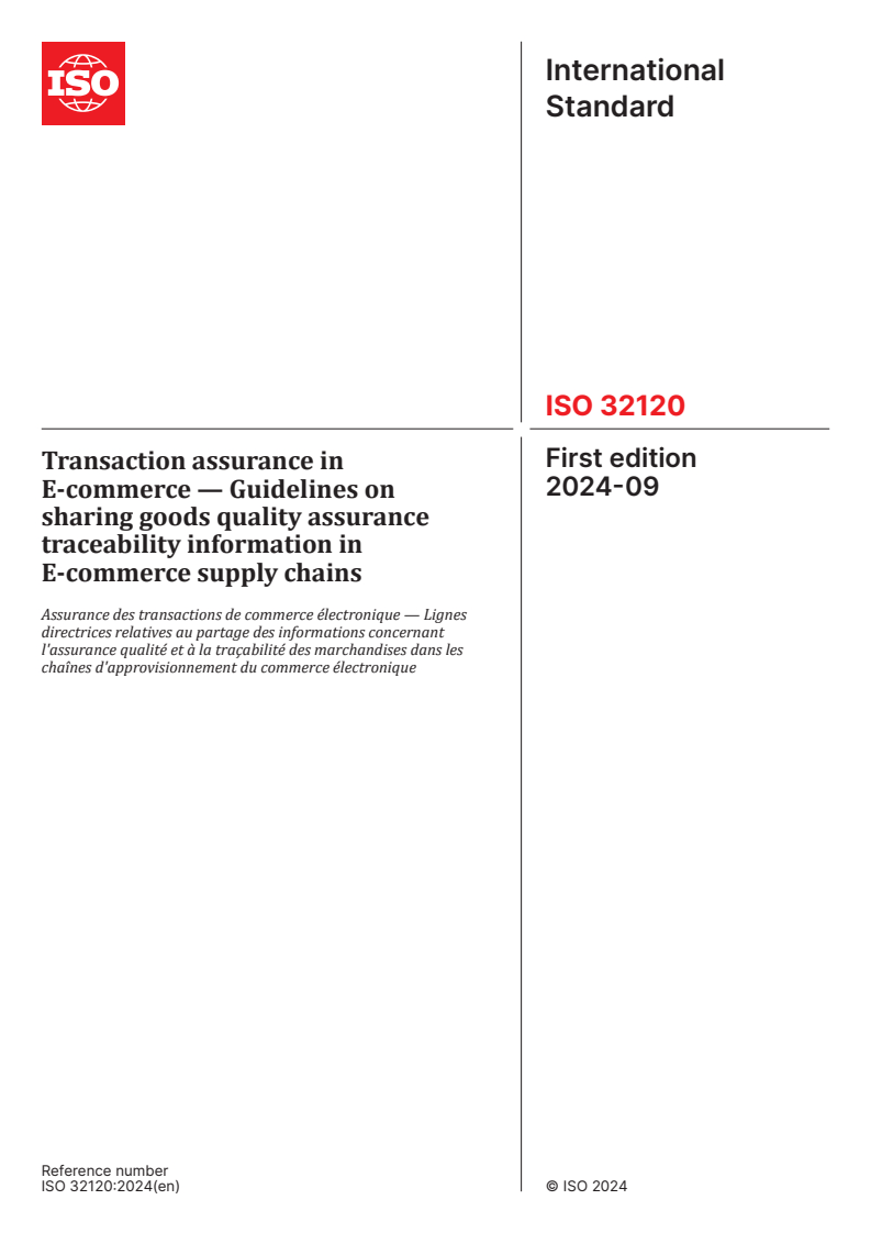 ISO 32120:2024 - Transaction assurance in E-commerce — Guidelines on sharing goods quality assurance traceability information in E-commerce supply chains
Released:11. 09. 2024