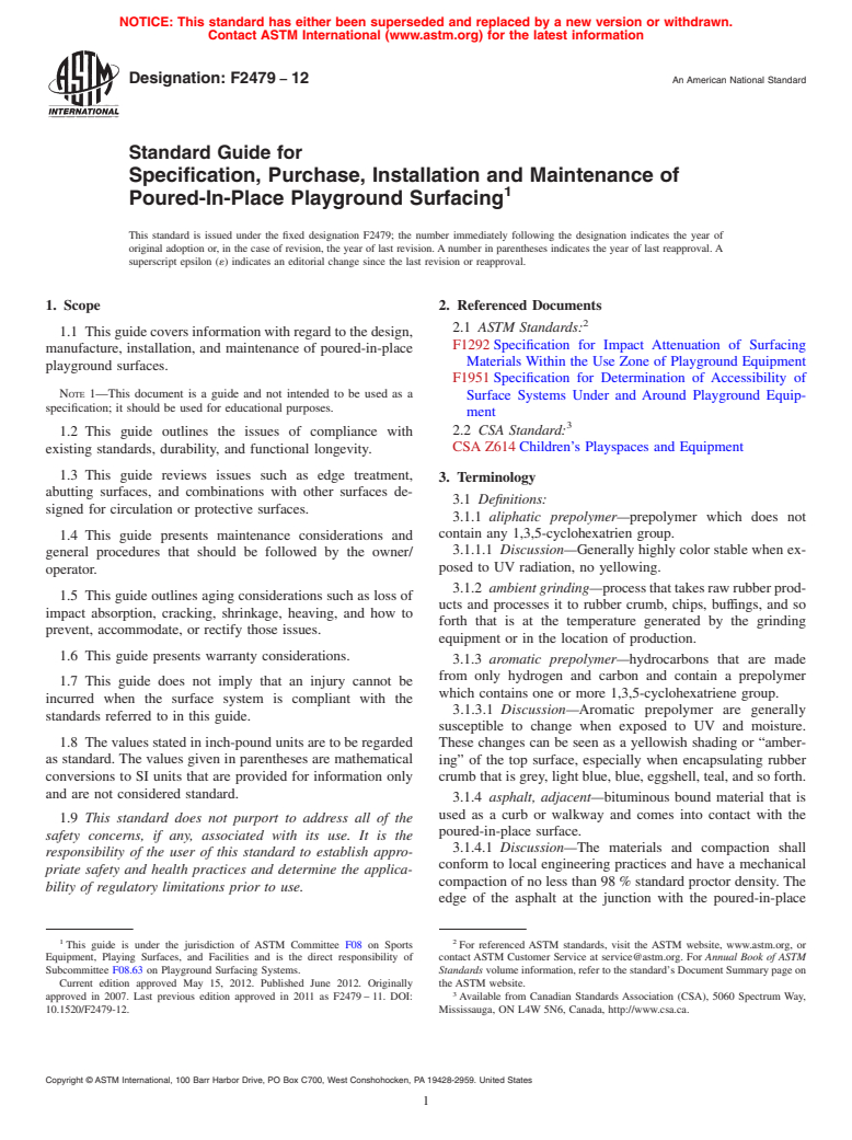 ASTM F2479-12 - Standard Guide for Specification, Purchase, Installation and Maintenance of Poured-In-Place Playground Surfacing