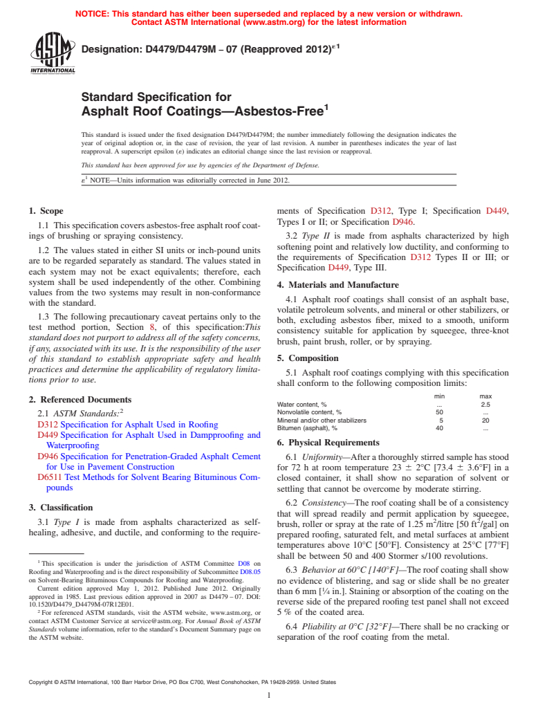 ASTM D4479/D4479M-07(2012)e1 - Standard Specification for Asphalt Roof Coatings<char: emdash>Asbestos-Free