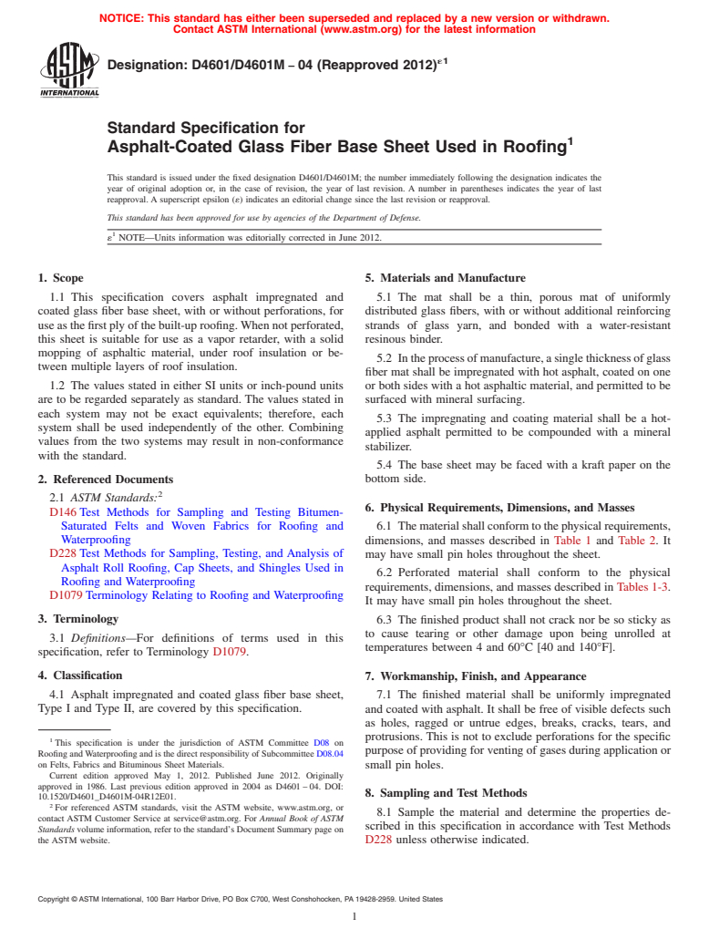 ASTM D4601/D4601M-04(2012)e1 - Standard Specification for Asphalt-Coated Glass Fiber Base Sheet Used in Roofing