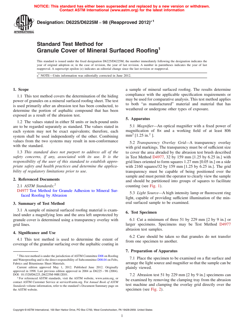 ASTM D6225/D6225M-98(2012)e1 - Standard Test Method for Granule Cover of Mineral Surfaced Roofing