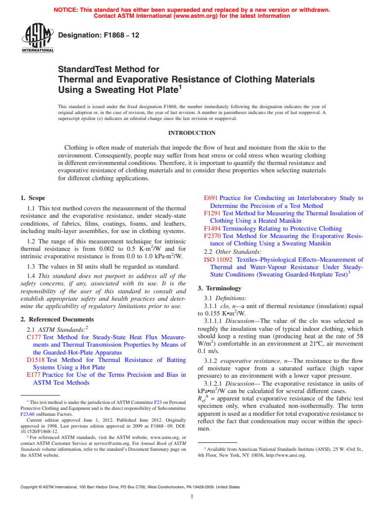 ASTM F1868-12 - Standard Test Method for Thermal and Evaporative Resistance of Clothing Materials Using a Sweating Hot Plate