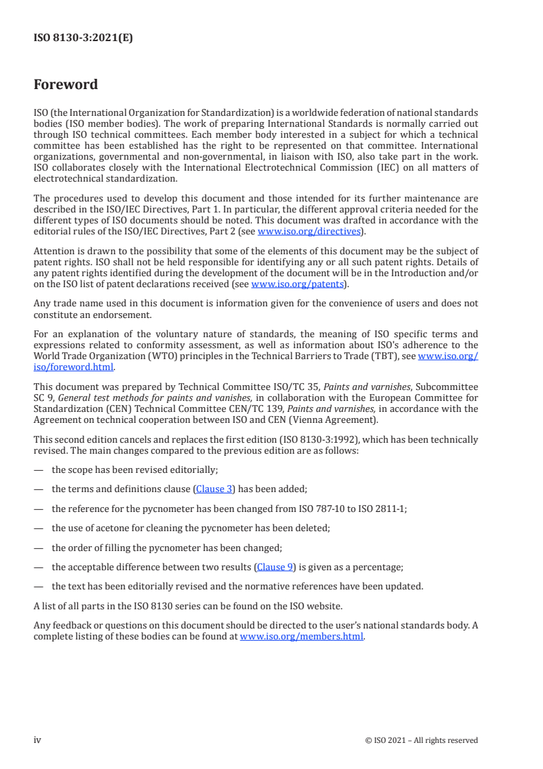 ISO 8130-3:2021 ISO 8130-3:2021 - Coating powders — Part 3: Determination of density by liquid displacement pycnometer
Released:6/23/2021 - Page 4 preview