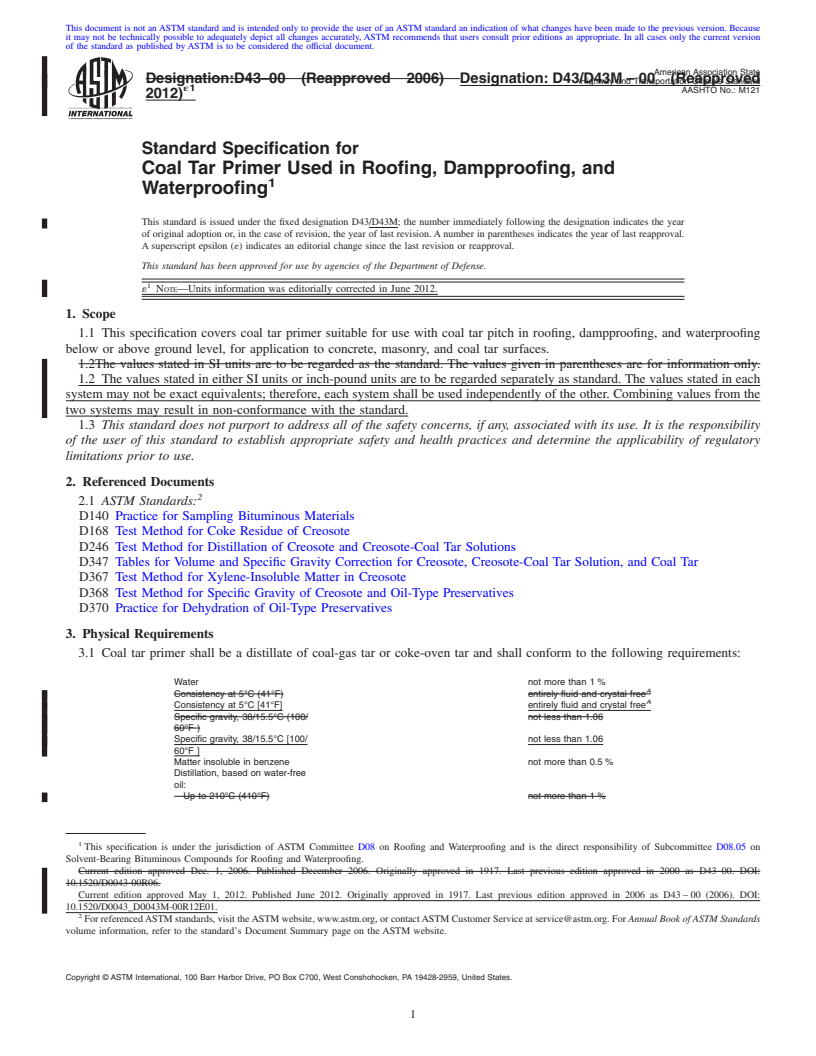 REDLINE ASTM D43/D43M-00(2012)e1 - Standard Specification for  Coal Tar Primer Used in Roofing, Dampproofing, and Waterproofing