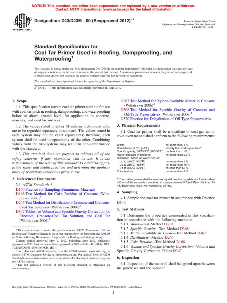 ASTM D43/D43M-00(2012)e1 - Standard Specification for  Coal Tar Primer Used in Roofing, Dampproofing, and Waterproofing