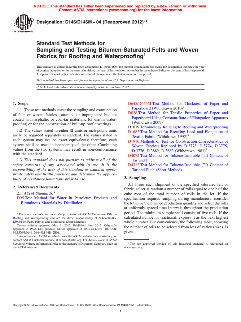 ASTM D146/D146M-04(2012)e1 - Standard Test Methods for Sampling and Testing Bitumen-Saturated Felts and Woven Fabrics for Roofing and Waterproofing