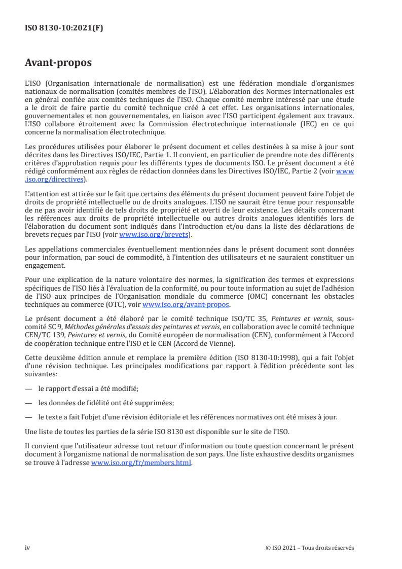 ISO 8130-10:2021 ISO 8130-10:2021 - Poudres pour revêtement — Partie 10: Détermination du rendement d'application
Released:6/23/2021 - Page 4 preview