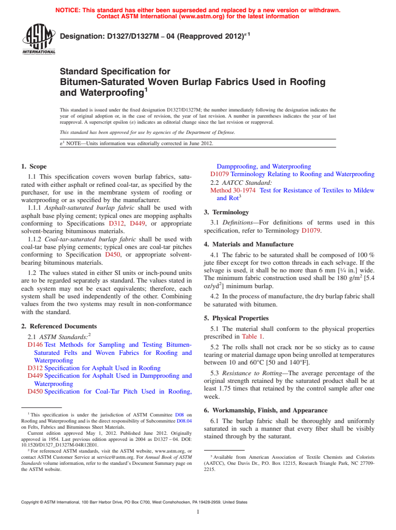 ASTM D1327/D1327M-04(2012)e1 - Standard Specification for Bitumen-Saturated Woven Burlap Fabrics Used in Roofing and Waterproofing