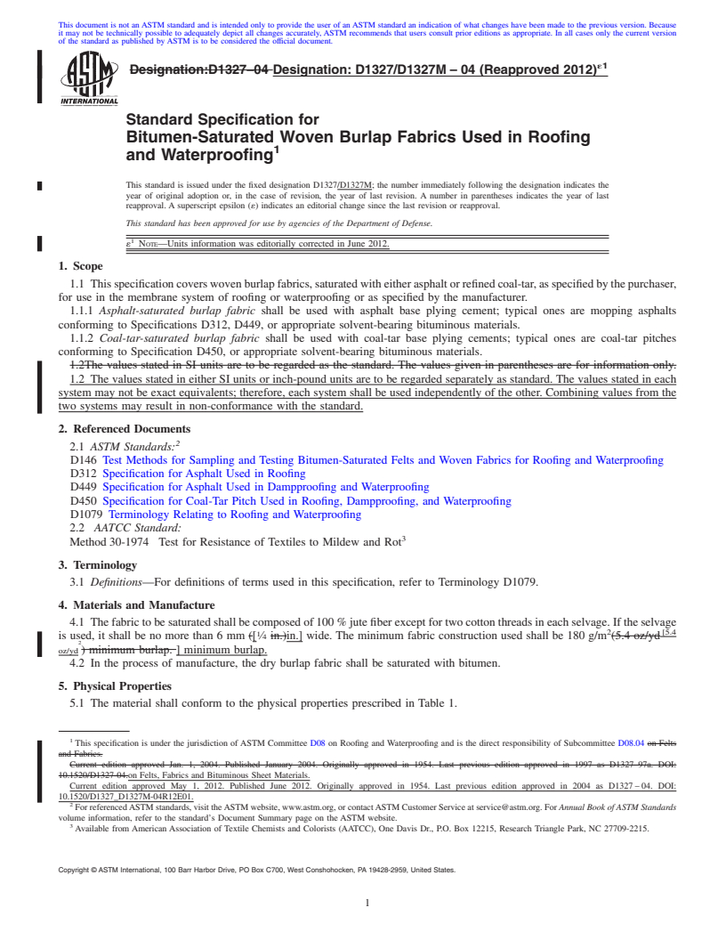 REDLINE ASTM D1327/D1327M-04(2012)e1 - Standard Specification for Bitumen-Saturated Woven Burlap Fabrics Used in Roofing and Waterproofing