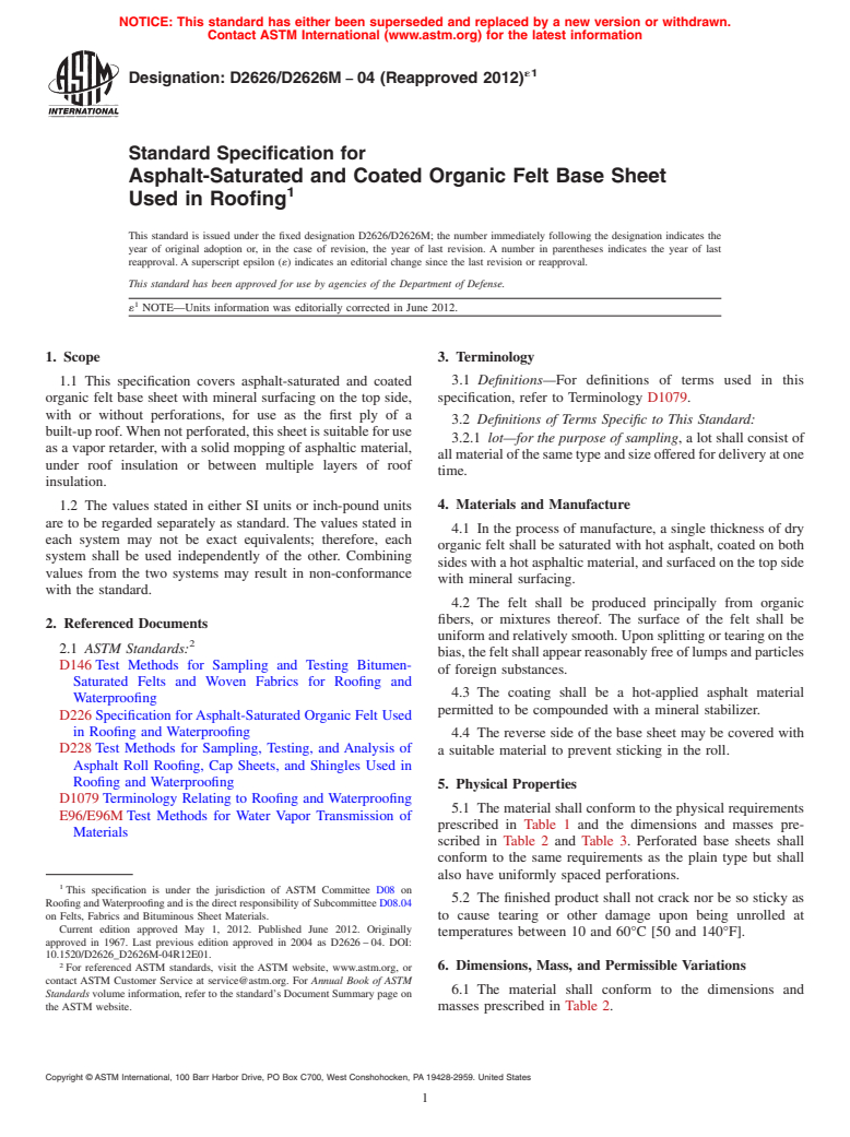 ASTM D2626/D2626M-04(2012)e1 - Standard Specification for Asphalt-Saturated and Coated Organic Felt Base Sheet Used in Roofing