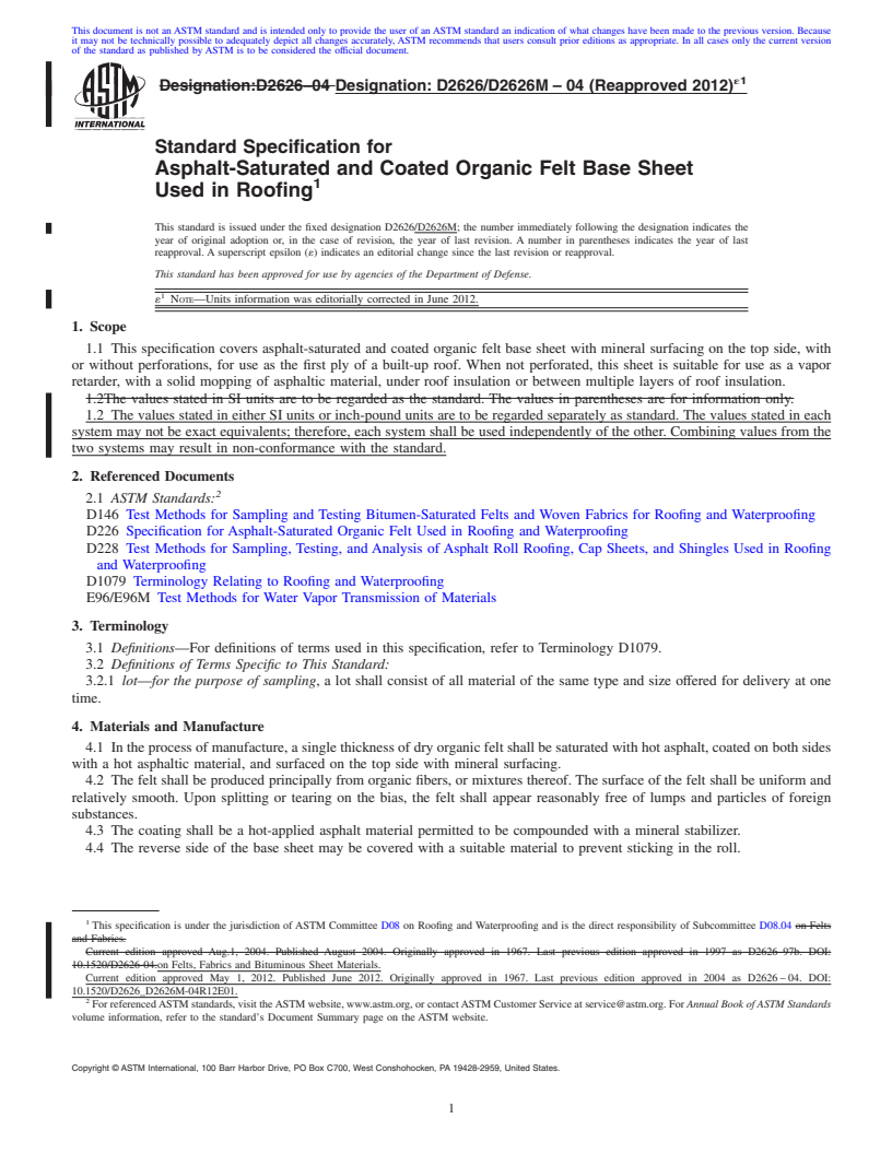 REDLINE ASTM D2626/D2626M-04(2012)e1 - Standard Specification for Asphalt-Saturated and Coated Organic Felt Base Sheet Used in Roofing
