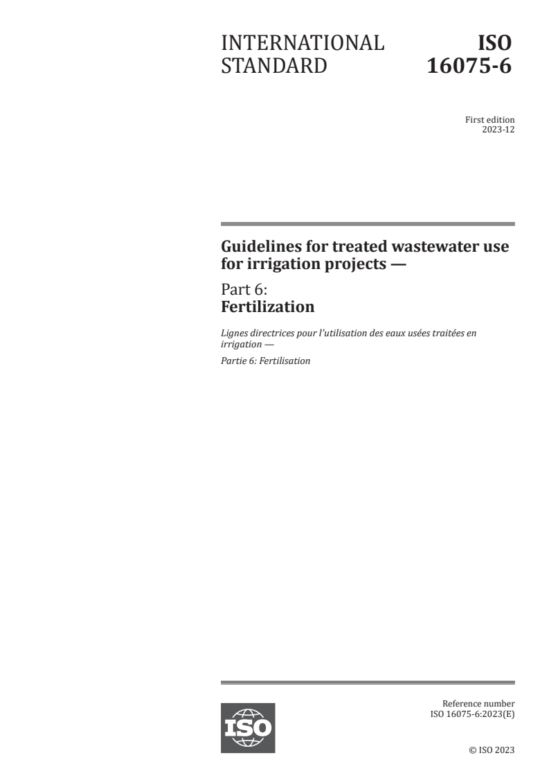 ISO 16075-6:2023 - Guidelines for treated wastewater use for irrigation projects — Part 6: Fertilization
Released:5. 12. 2023