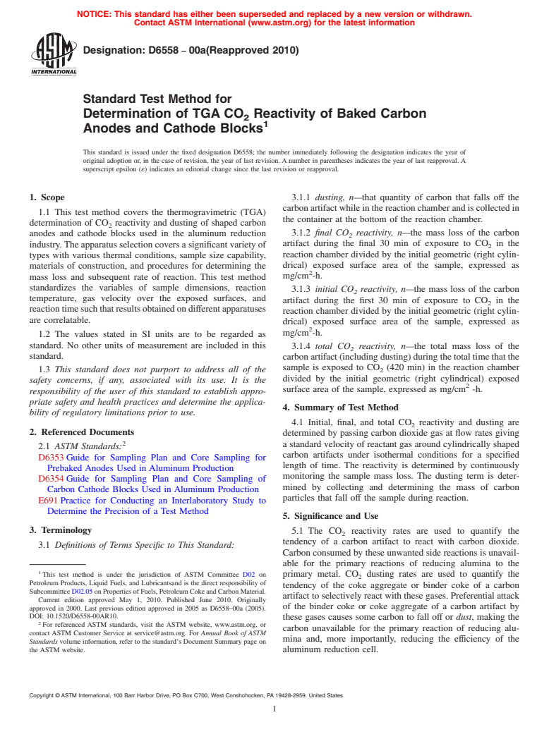 ASTM D6558-00a(2010) - Standard Test Method for Determination of TGA CO<inf>2</inf> Reactivity of Baked Carbon Anodes and Cathode Blocks