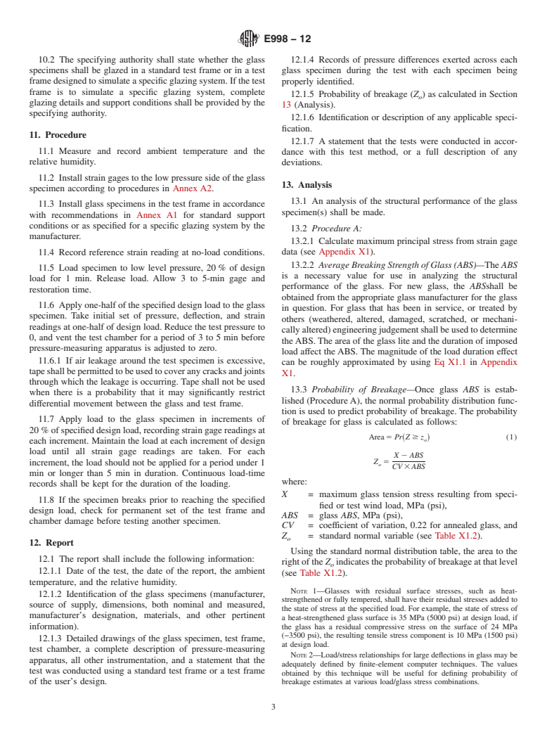 ASTM E998-12 - Standard Test Method for  Structural Performance of Glass in Windows, Curtain Walls, and Doors Under the Influence of Uniform Static Loads by Nondestructive Method