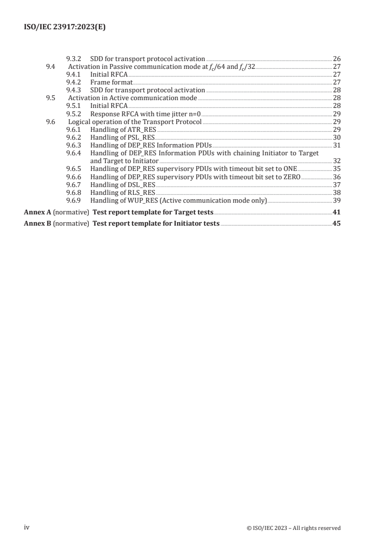 ISO/IEC 23917:2023 ISO/IEC 23917:2023 - Telecommunications and information exchange between systems — Near Field Communication Interface and Protocol 1 (NFCIP-1) — Protocol test methods
Released:8. 12. 2023 - Page 4 preview