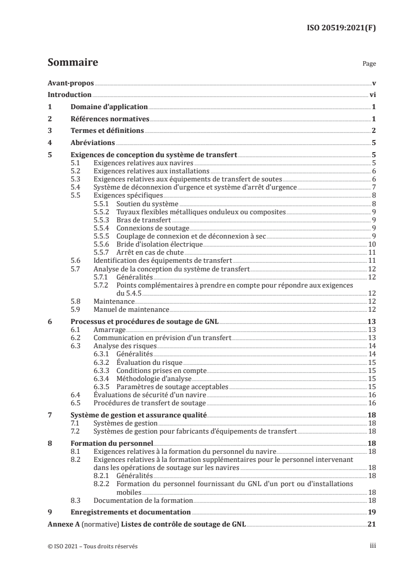 ISO 20519:2021 - Navires et technologie maritime — Spécification pour le soutage des navires fonctionnant au gaz naturel liquéfié
Released:12/6/2021