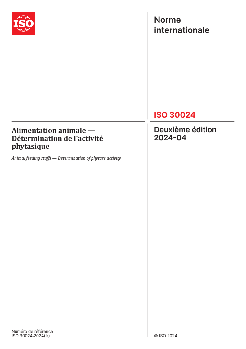 ISO 30024:2024 - Alimentation animale — Détermination de l'activité phytasique
Released:19. 04. 2024