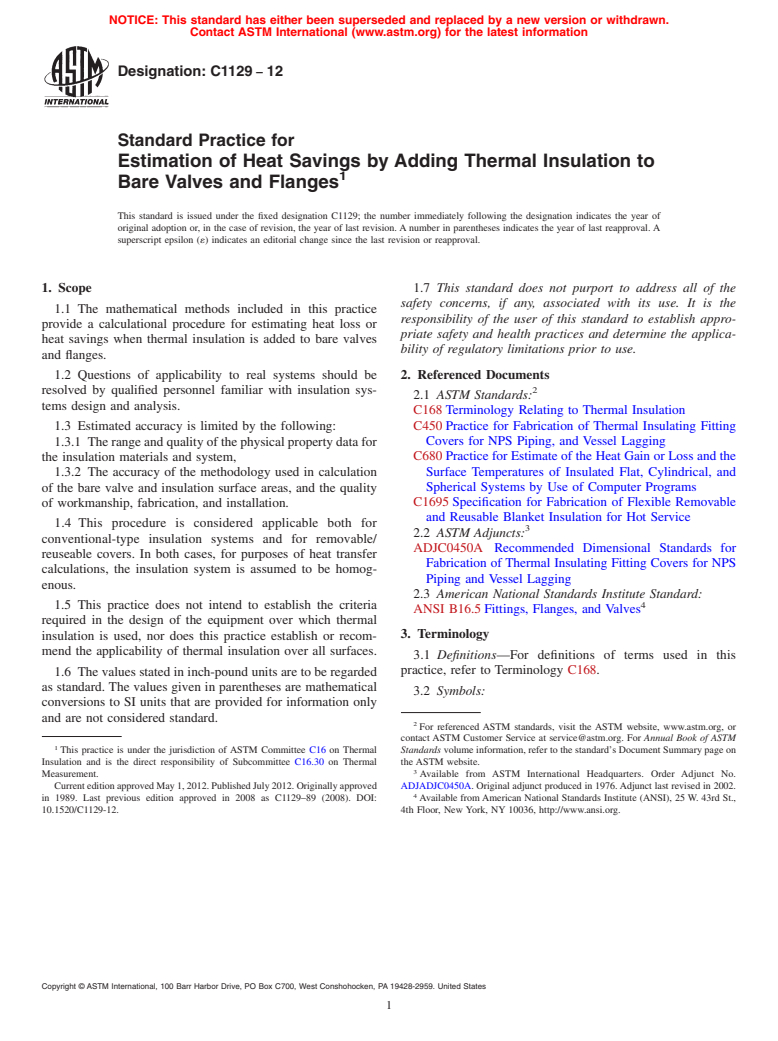 ASTM C1129-12 - Standard Practice for Estimation of Heat Savings by Adding Thermal Insulation to Bare Valves and Flanges