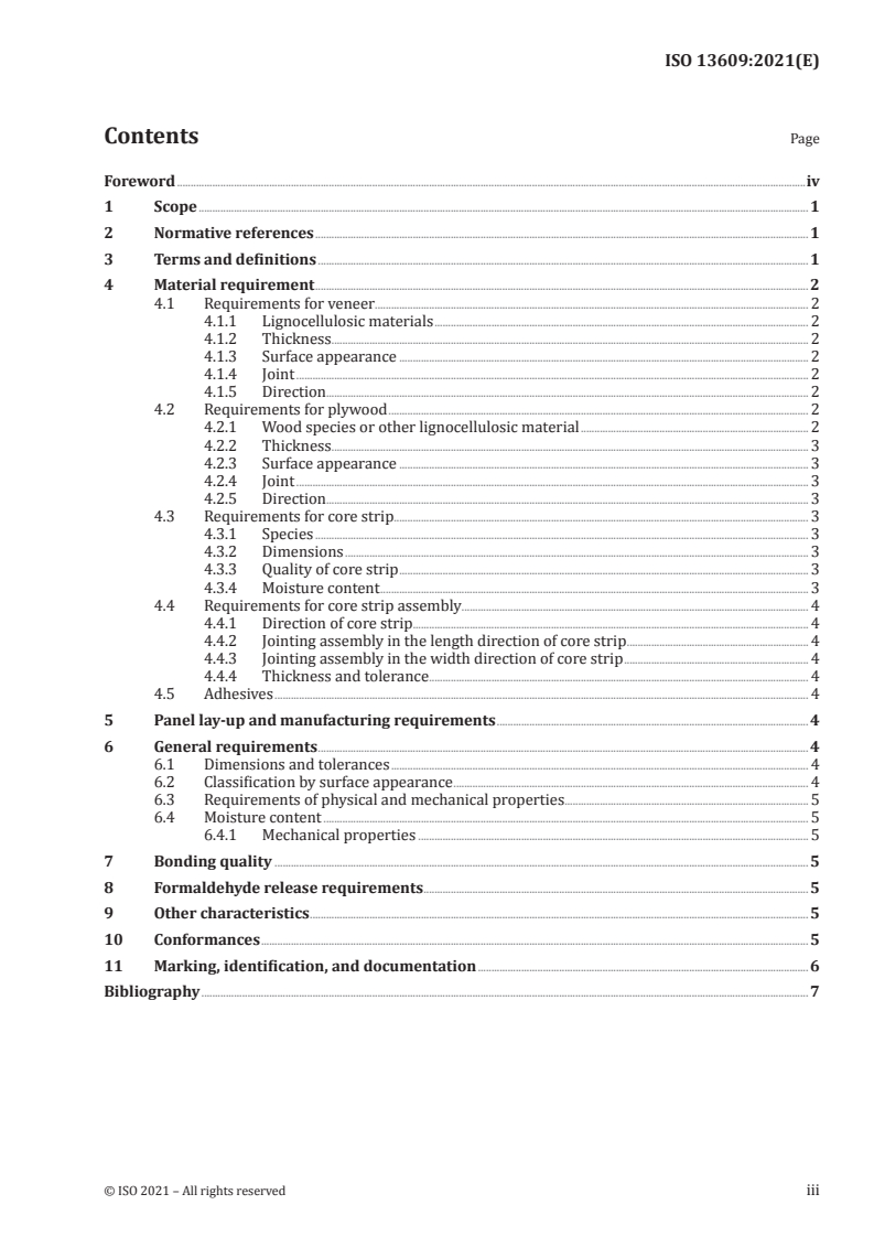 ISO 13609:2021 - Wood-based panels — Plywood — Blockboards and battenboards
Released:6/16/2021