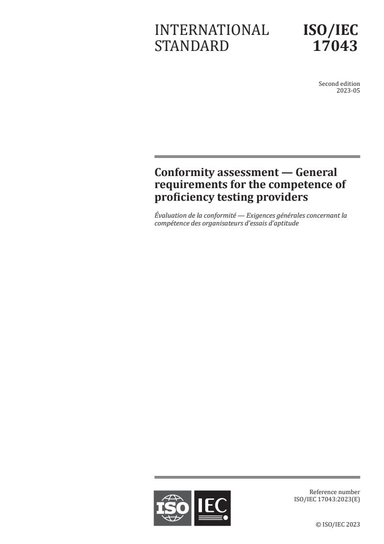 ISO/IEC 17043:2023 - Conformity assessment — General requirements for the competence of proficiency testing providers
Released:8. 05. 2023