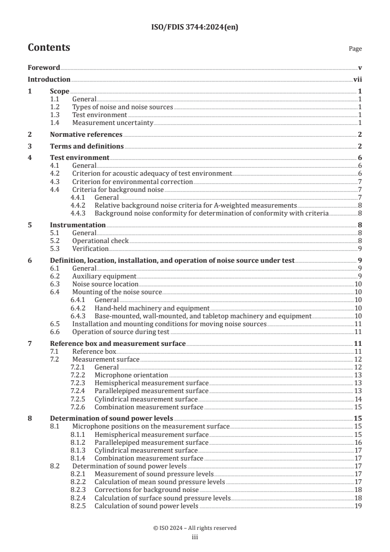 ISO/FDIS 3744 - Acoustics — Determination of sound power levels of noise sources using sound pressure — Engineering methods for an essentially free field over a reflecting plane
Released:16. 07. 2024