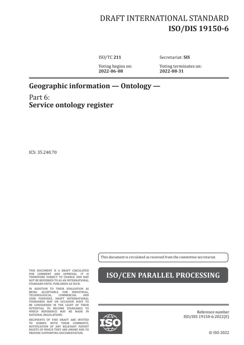 ISO/PRF 19150-6 - Geographic information — Ontology — Part 6: Service ontology register
Released:4/13/2022