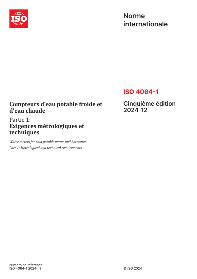 ISO 4064-1:2024 - Compteurs d'eau potable froide et d'eau chaude — Partie 1: Exigences métrologiques et techniques
Released:12/19/2024