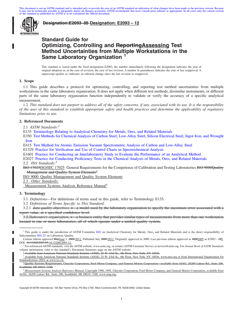 REDLINE ASTM E2093-12 - Standard Guide for Optimizing, Controlling and Assessing Test Method Uncertainties from Multiple Workstations in the Same Laboratory Organization