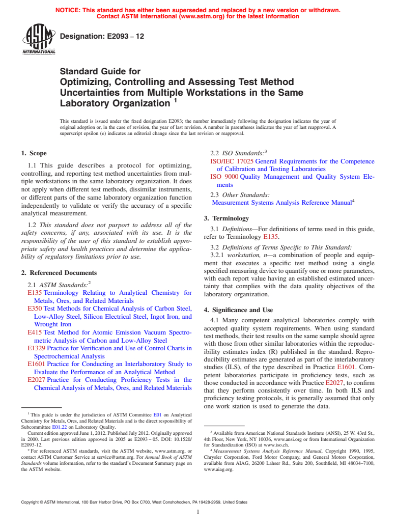 ASTM E2093-12 - Standard Guide for Optimizing, Controlling and Assessing Test Method Uncertainties from Multiple Workstations in the Same Laboratory Organization