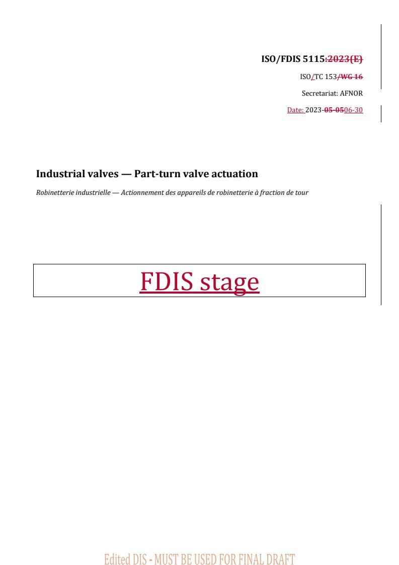 REDLINE ISO 5115 - Industrial valves — Part-turn valve actuation
Released:30. 06. 2023