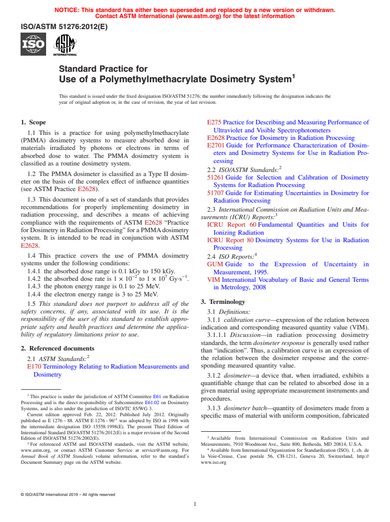 ASTM ISO/ASTM51276-12 - Standard Practice for Use of a Polymethylmethacrylate Dosimetry System