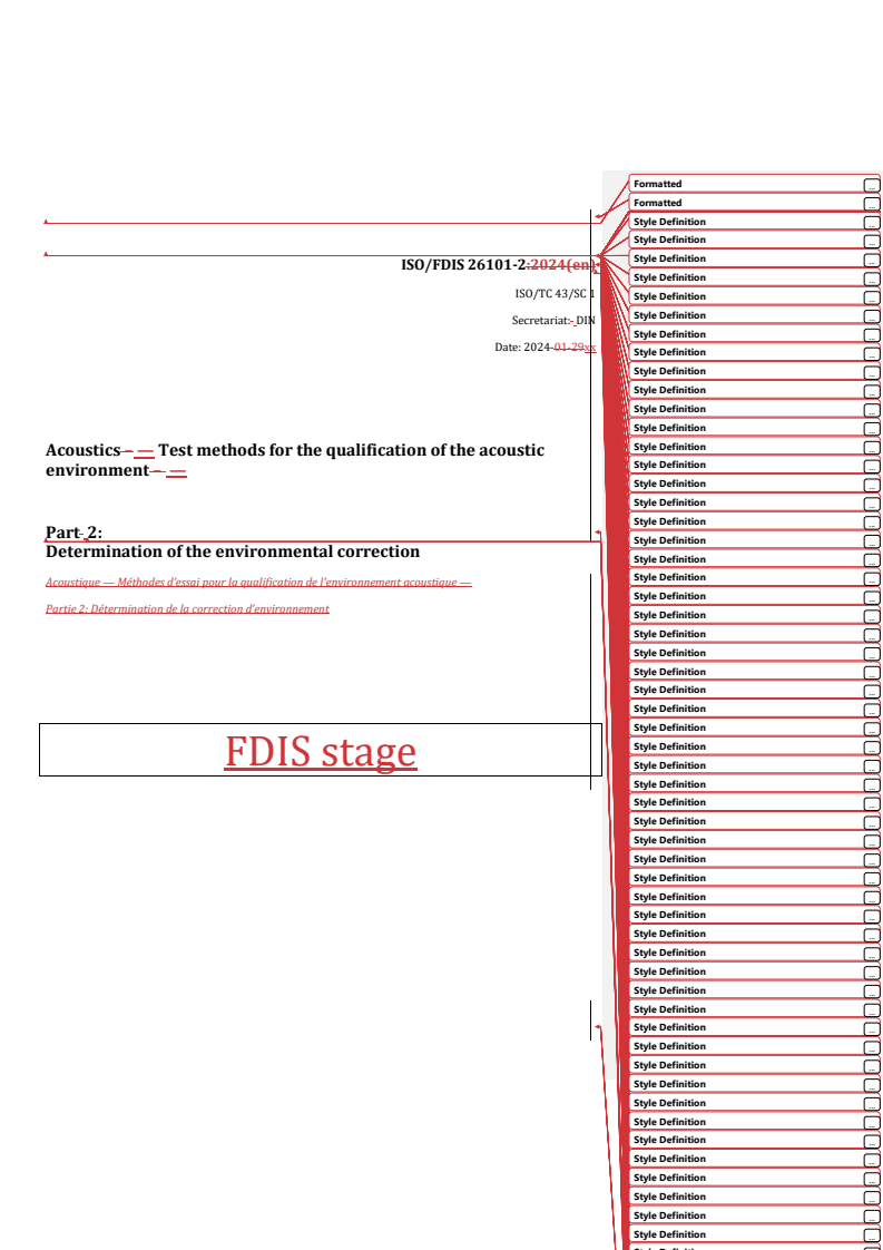 REDLINE ISO/FDIS 26101-2 - Acoustics — Test methods for the qualification of the acoustic environment — Part 2: Determination of the environmental correction
Released:21. 02. 2024