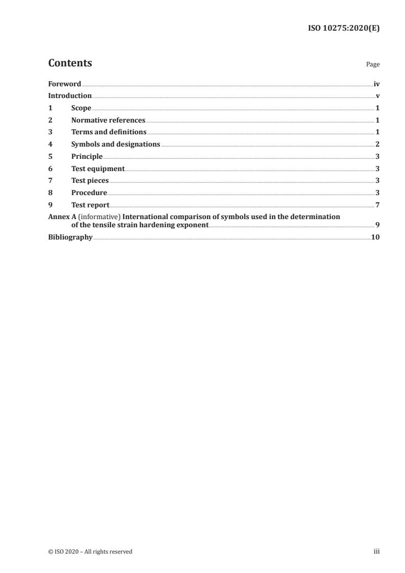 ISO 10275:2020 ISO 10275:2020 - Metallic materials — Sheet and strip — Determination of tensile strain hardening exponent
Released:8/19/2020