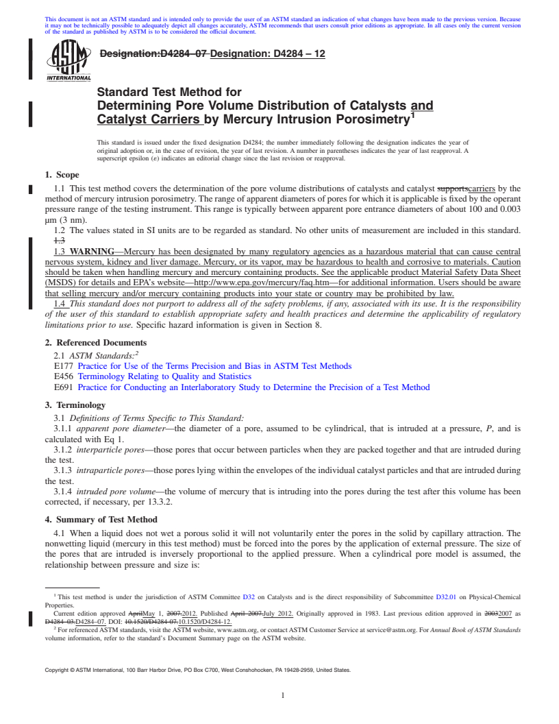 REDLINE ASTM D4284-12 - Standard Test Method for Determining Pore Volume Distribution of Catalysts and Catalyst Carriers by Mercury Intrusion Porosimetry