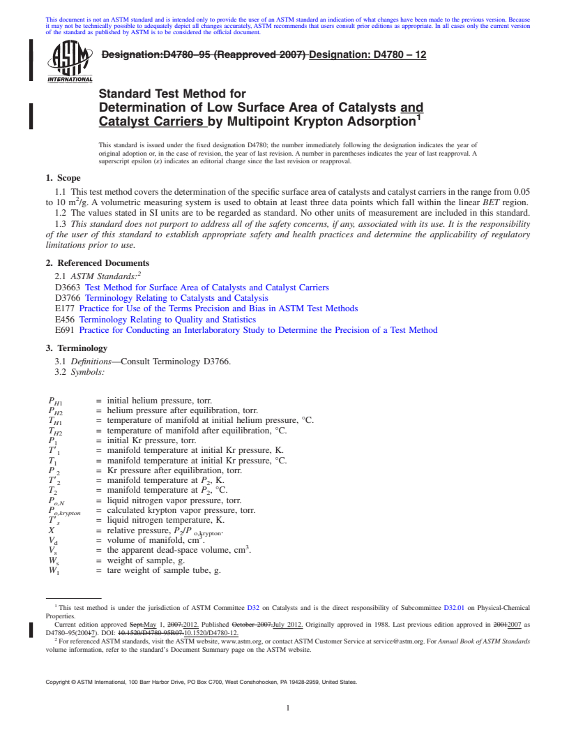 REDLINE ASTM D4780-12 - Standard Test Method for Determination of Low Surface Area of Catalysts and Catalyst Carriers by Multipoint Krypton Adsorption