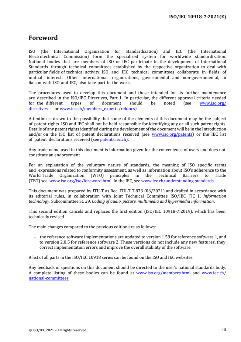 ISO/IEC 10918-7:2021 - Information technology — Digital compression and coding of continuous-tone still images — Part 7: Reference software
Released:9/15/2021