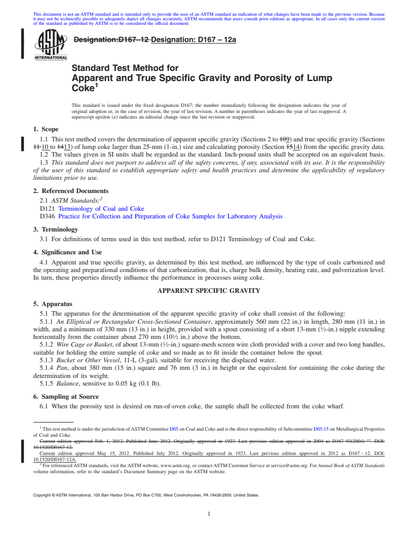 REDLINE ASTM D167-12a - Standard Test Method for Apparent and True Specific Gravity and Porosity of Lump Coke