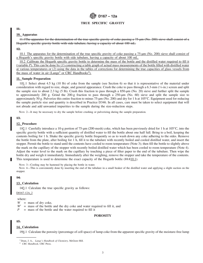 REDLINE ASTM D167-12a - Standard Test Method for Apparent and True Specific Gravity and Porosity of Lump Coke