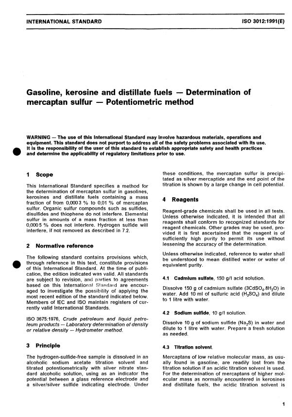 ISO 3012:1991 - Gasoline, kerosine and distillate fuels -- Determination of mercaptan sulfur -- Potentiometric method