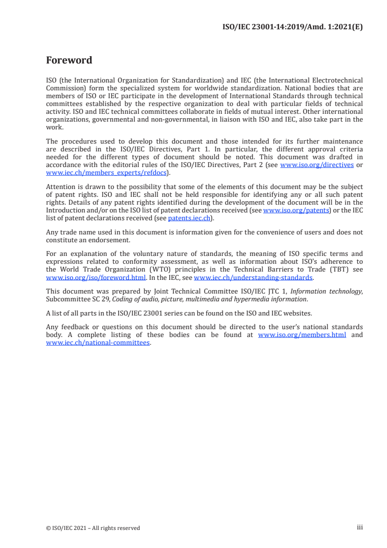 ISO/IEC 23001-14:2019/Amd 1:2021 ISO/IEC 23001-14:2019/Amd 1:2021 - Information technology — MPEG systems technologies — Part 14: Partial file format — Amendment 1: Support for HTTP entities, enhanced file type and byte-range priorities
Released:10/7/2021