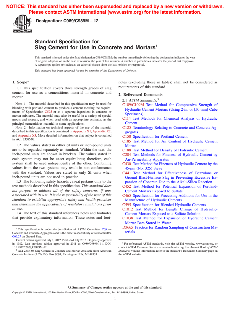 ASTM C989/C989M-12 - Standard Specification for   Slag Cement for Use in Concrete and Mortars